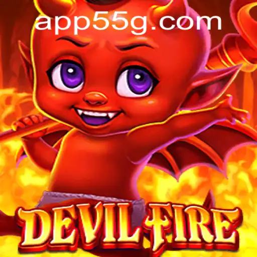 DevilFire: The Ultimate Gaming Experience with 55G.COM